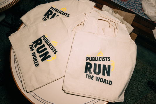 "Publicists Run The World" Tote Bag
